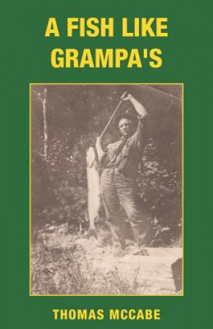 Fish Like Grampa's