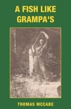 Fish Like Grampa's