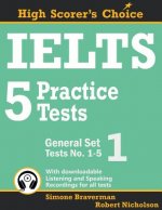IELTS 5 Practice Tests, General Set 1