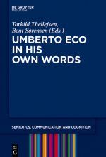 Umberto Eco in His Own Words