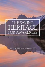 Saving Heritage for Awareness