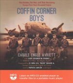 The Coffin Corner Boys: One Bomber, Ten Men, and Their Incredible Escape from Nazi-Occupied France