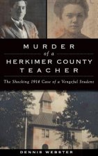 MURDER OF A HERKIMER COUNTY TE