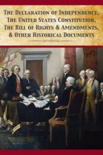 Declaration Of Independence, United States Constitution, Bill Of Rights & Amendments