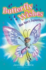 Butterfly Wishes: Blue Rain's Adventure