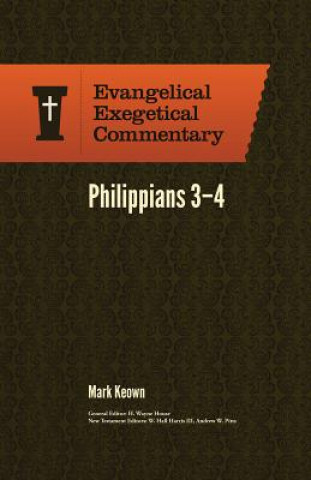 Philippians 2:19-4:23: Evangelical Exegetical Commentary