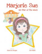 MARJORIE SUE AS STAR OF THE WE