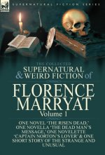 Collected Supernatural and Weird Fiction of Florence Marryat