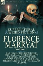Collected Supernatural and Weird Fiction of Florence Marryat