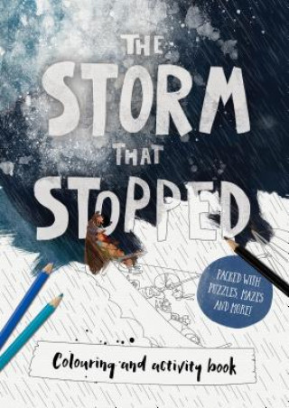Storm that Stopped Colouring & Activity Book