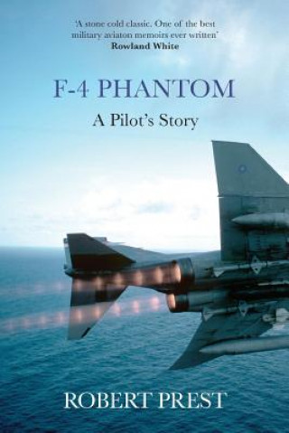 F-4 Phantom (Robert Prest)(Brožovaná)