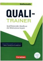 Abschlussprüfungstrainer Mathematik 9. Jahrgangsstufe - Bayern - Quali-Trainer
