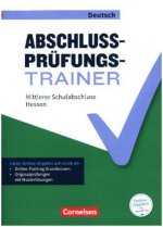 Abschlussprüfungstrainer Deutsch 10. Schuljahr - Hessen - Mittlerer Schulabschluss