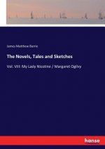 Novels, Tales and Sketches