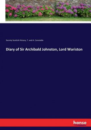 Diary of Sir Archibald Johnston, Lord Wariston
