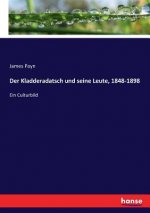 Kladderadatsch und seine Leute, 1848-1898
