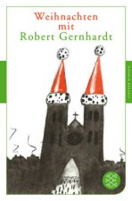 Weihnachten mit Robert Gernhardt