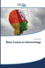 Basic Course on Gerontology