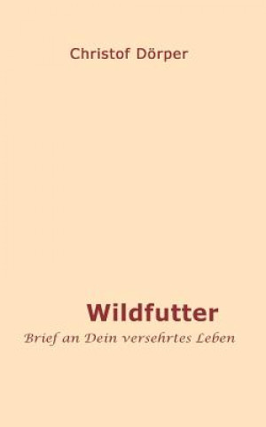 Wildfutter