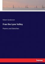 Frae the Lyne Valley