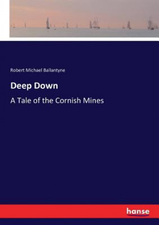 Deep Down