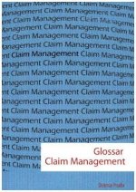 Glossar Claim Management