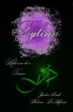 Faylinn - Hüterin der Türen - Zweites Buch