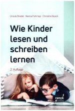 Wie Kinder lesen und schreiben lernen