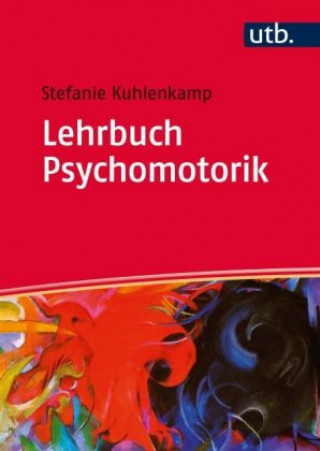 Lehrbuch Psychomotorik