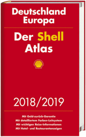 Der Shell Atlas 2018/2019 Deutschland 1:300 000, Europa 1:750 000