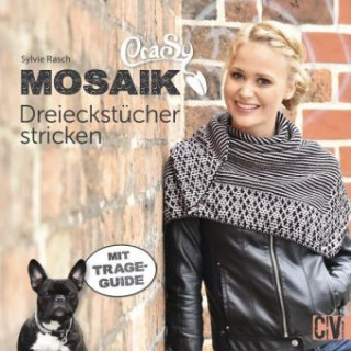 CraSy Mosaik - Dreieckstücher stricken