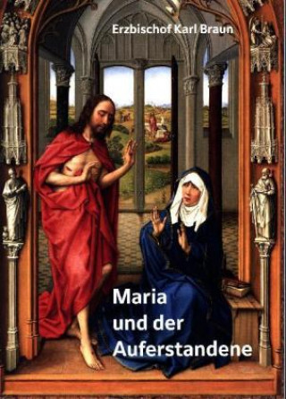 Maria und der Auferstandene