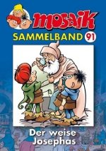MOSAIK Sammelband 91. Der weise Josephas
