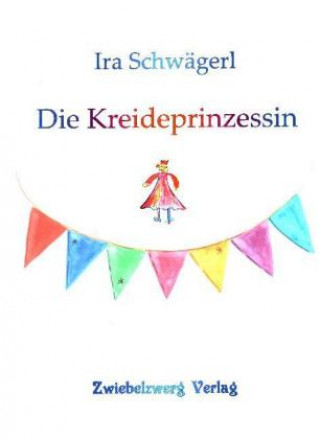 Die Kreideprinzessin