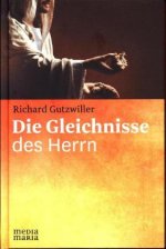 Die Gleichnisse des Herrn