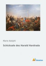 Schicksale des Harald Hardrada
