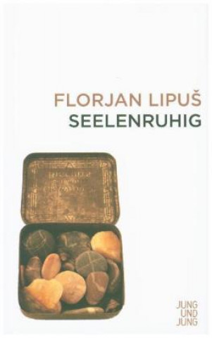 Lipus, F: Seelenruhig