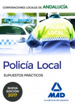 Policía Local de Andalucía. Supuestos Prácticos