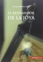 El resplandor de la joya