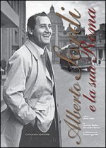 Alberto Sordi e la sua Roma