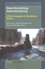 Deterritorializing/Reterritorializing