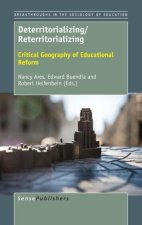 Deterritorializing/Reterritorializing