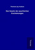 Das Gesetz der psychischen Erscheinungen