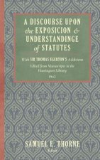 Discourse Upon the Exposition and Understanding of Statutes