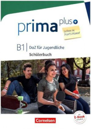 prima plus B1 - Schülerbuch mit Audios online