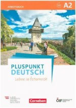 Pluspunkt Deutsch - Leben in Österreich A2 - Arbeitsbuch mit Lösungsbeileger und Audio-Download