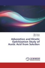 Adsorption and Kinetic Optimization Study of Acetic Acid from Solution