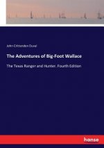 Adventures of Big-Foot Wallace