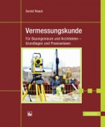 Geodäsie für Bauingenieure und Architekten