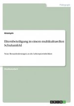 Elternbeteiligung in einem multikulturellen Schulumfeld